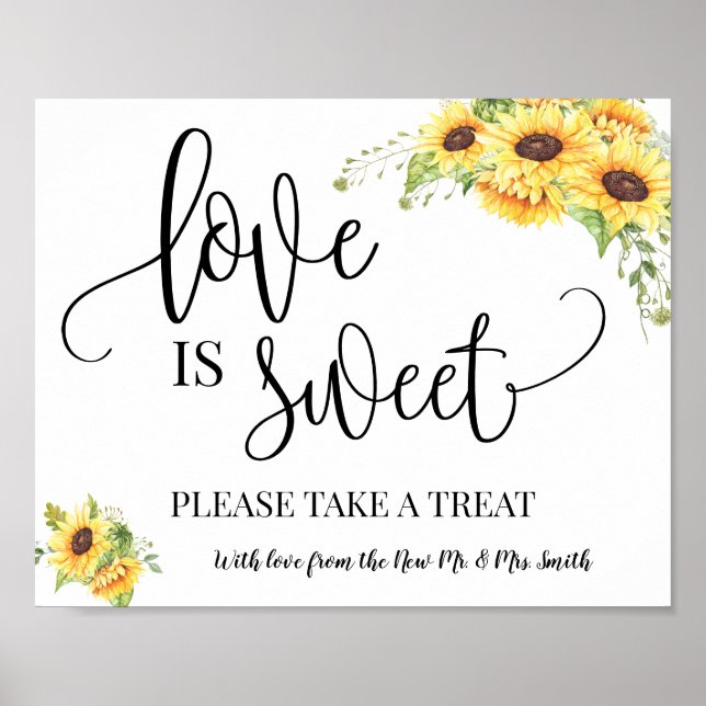 Liebe ist Süßes Dessert Tisch Hochzeit Sonnenblume Poster (Vorne)