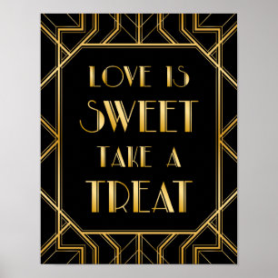 Liebe ist süßes Hochzeitszeichen   Gatsby Art Deco Poster
