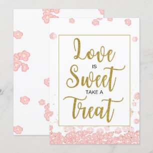 Liebe ist Sweet Brautparty Sign  Rosa und Gold Einladung