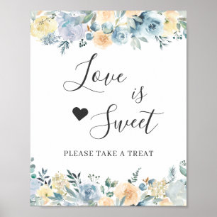 Liebe ist Sweet Dessert Bar Vanilla Chic Blue Flor Poster