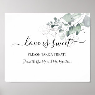 Liebe ist Sweet Dessert Table Blume Sign Poster
