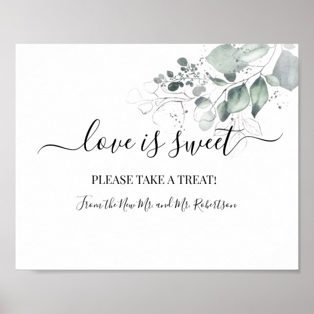 Liebe ist Sweet Dessert Table Blume Sign Poster (Vorne)