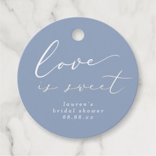 Liebe ist Sweet Dusty Blue Brautparty Fevor Geschenkanhänger