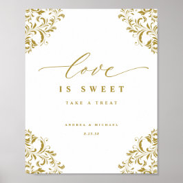 Liebe ist Sweet Elegant Gold Blüh Hochzeit Zeichen Poster