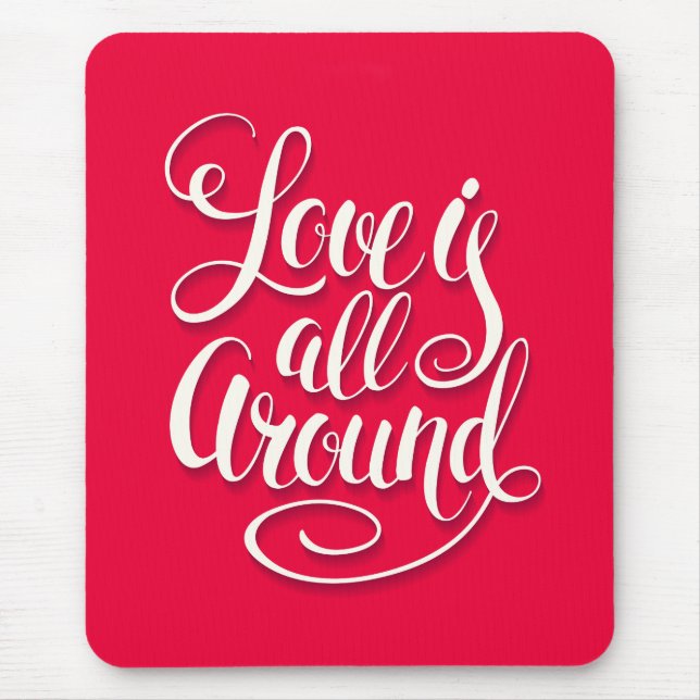 Liebe ist um die Schreibschrift pink herum Mousepad (Vorne)