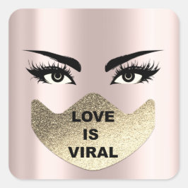 Liebe ist virales Coronavirus Zeit Rose Maske Quadratischer Aufkleber