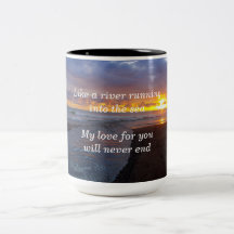 Liebe ist wie ein Fluss, der in das Meer läuft