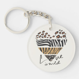 Liebe ist wild schlüsselanhänger