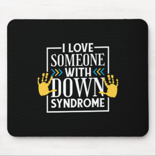 Liebe Jemand mit Down-Syndrom3 Mousepad