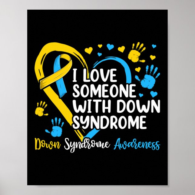 Liebe Jemand mit Down Syndrom Poster (Vorne)