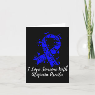 Liebe jemanden mit Alopecia Areata Bewusstsein Karte