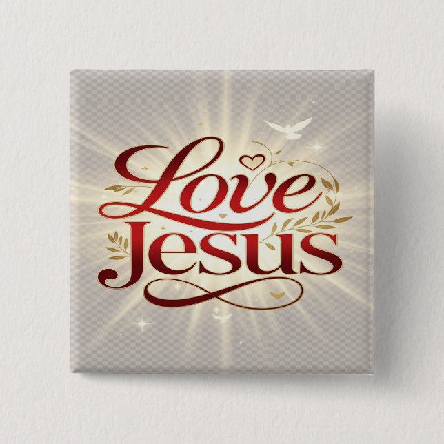 Liebe Jesus Button (Vorderseite)