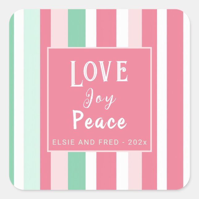 "Liebe Joy Peace" Pink Mint Stripes Quadratischer Aufkleber (Vorderseite)
