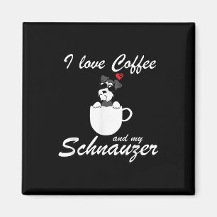 Liebe Kaffee und mein Schnauzer Hund Liebhaber Magnet
