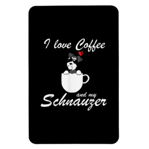 Liebe Kaffee und mein Schnauzer Hund Liebhaber Magnet
