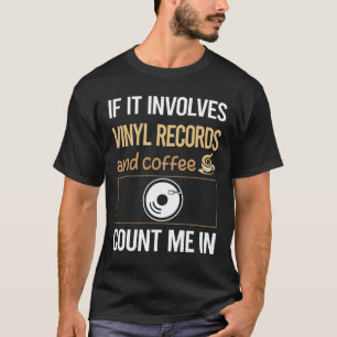 Liebe Kaffee Vinyl Record Platten T-Shirt
