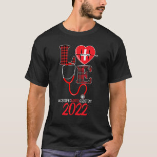 Liebe kann Herzschlag 2022 Lebensdauer der Pflege T-Shirt