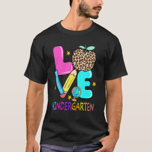 Liebe Kindergarten erster Tag zurück zum Schullehr T-Shirt