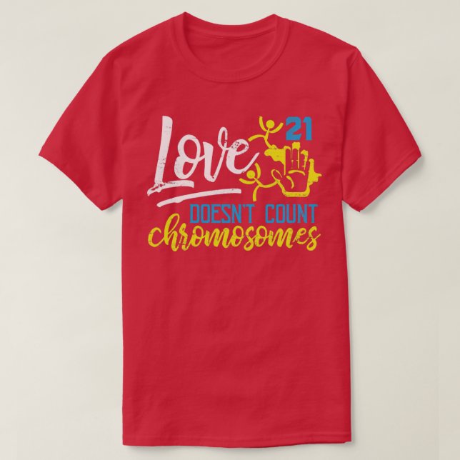 Liebe Kindness Down Syndrome Awareness T-Shirt (Design vorne)