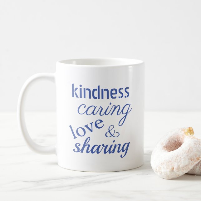 Liebe Kindness Kümmern Blue Inspiration Kaffeetasse (Mit Donut)