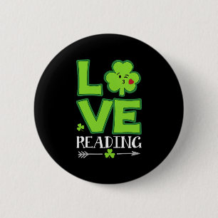 Liebe Kleeblatt Lesen Lehrer Funny St Patricks Da Button