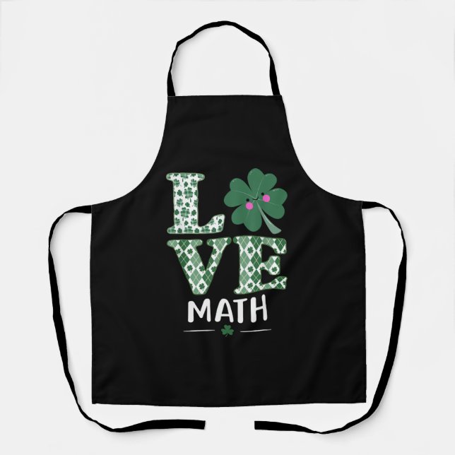 Liebe Kleeblatt Mathematik Lehrer St Patricks Tag Schürze (Vorderseite)