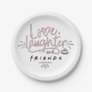 Liebe, Lachen und FRIENDS™ Pappteller
