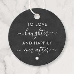 Liebe Lachen und glücklich immer nach dem Geschenk Geschenkanhänger