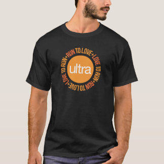Liebe, Lauf zur Liebe ultra zu laufen T-Shirt