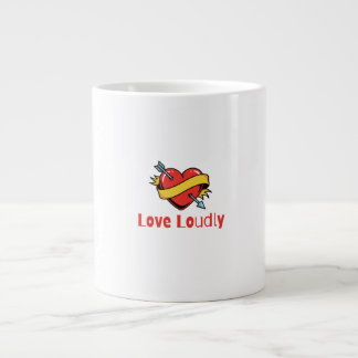 Liebe Laut T-Shirt Jumbo-Tasse