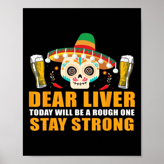 Liebe Leber wird heute ein rauer Cinco de Mayo Poster (Vorne)