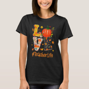 Liebe Lehrer Leben Fall Y'alle Herbstlehrer Dank T-Shirt