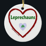Liebe Leprechauns Keramik Ornament<br><div class="desc">Irisch oder nicht,  oben am Morgen zu Ihnen und Happy St. Patrick's Day! Feiern Sie den Tag und teilen Sie die Festlichkeiten mit diesen Blue Beach Song Designs,  irischen Redewendungen,  Segnungen & Sprichwörter ...  und Ihr Zuhause ist immer zu klein,  um alle Ihre Freunde zu halten!</div>