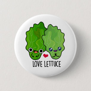 Liebe Lettuce Niedlich Veggie Pun Button