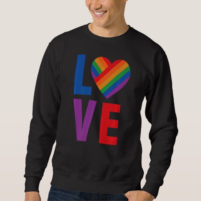 Liebe LGBT Pride Sweatshirt (Vorderseite)