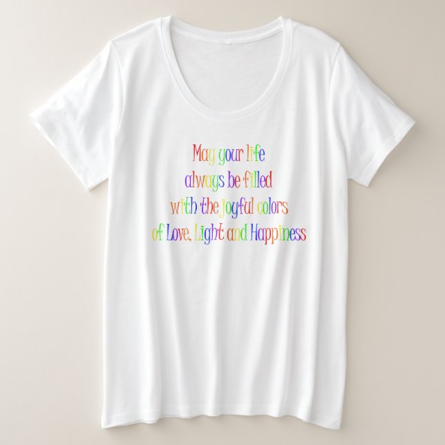 Liebe, Licht, Glück Zitat glücklich Holi Wunsch Große Größe T-Shirt (Design vorne)