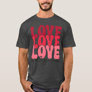 Liebe Liebe Liebe ist alles, was du brauchst vinta T-Shirt