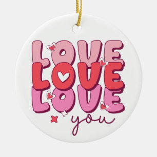 Liebe Liebe Liebe Romantisches Herz Keramik Ornament