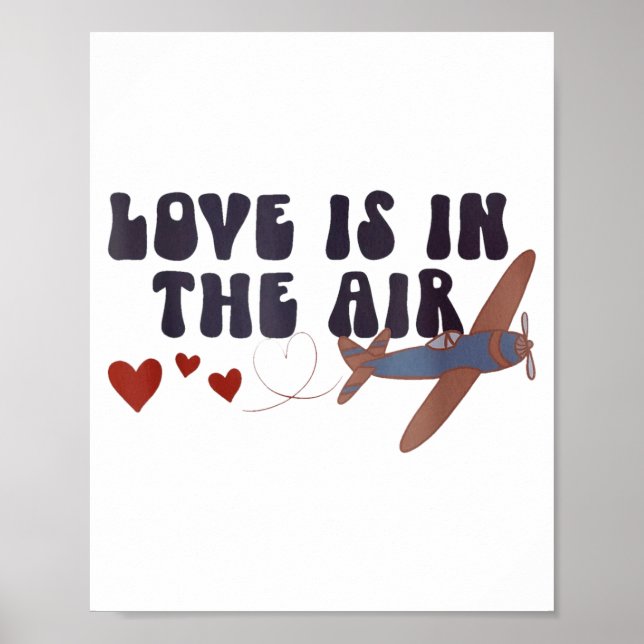 Liebe liegt in der Luft Valentinstag Flugzeug Poster (Vorne)