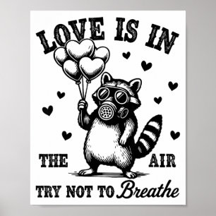Liebe liegt in der Luft, versuche nicht zu atmen, Poster