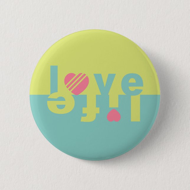 LIEBE LIFE BUTTON (Vorderseite)