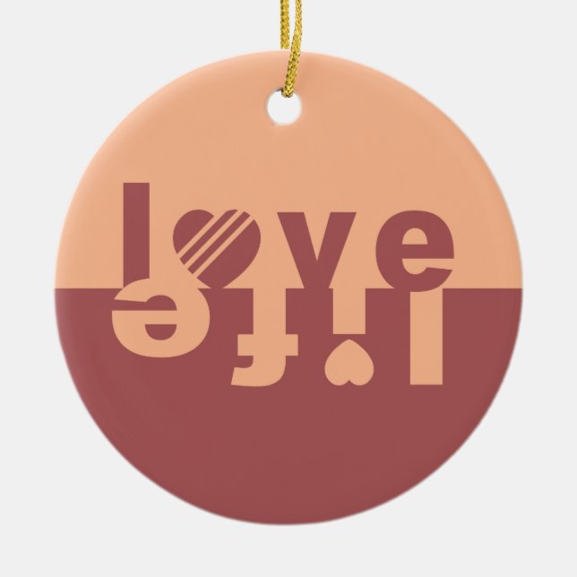 LIEBE LIFE-Ornamente Keramikornament (Vorne)