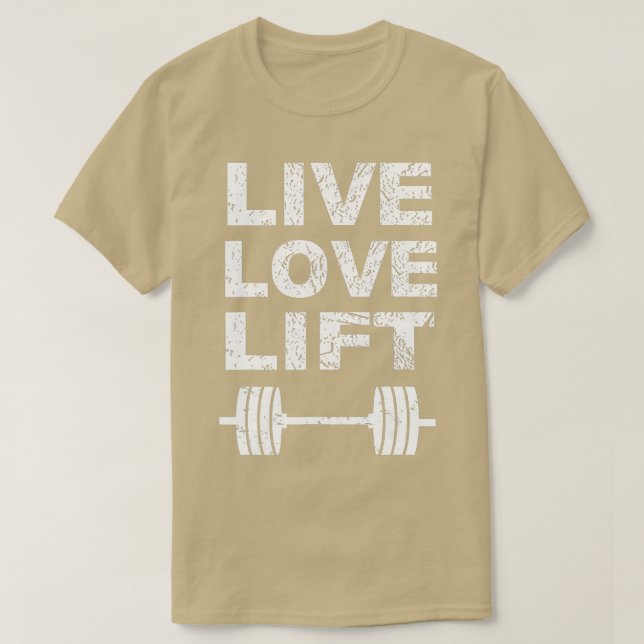 Liebe Lift Gym Lifting Weight T-Shirt (Design vorne)