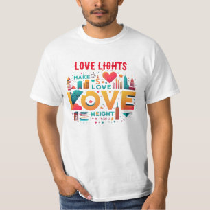 Liebe Lights T - Shirt