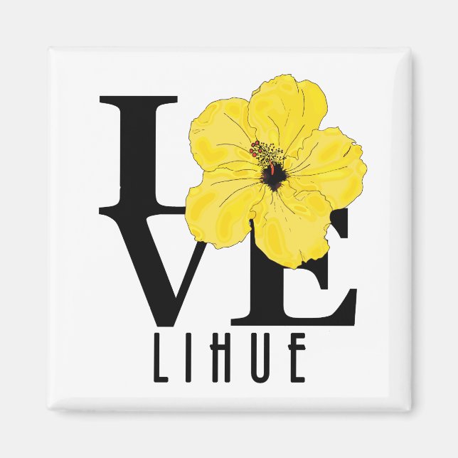 LIEBE Lihue Hawaii Gelber Hibiskus Magnet (Vorne)