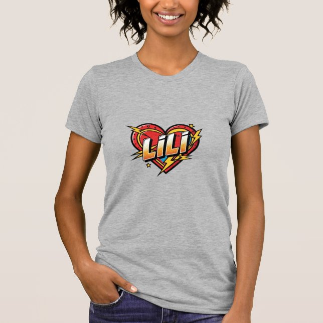 Liebe Lili T-Shirt (Vorderseite)