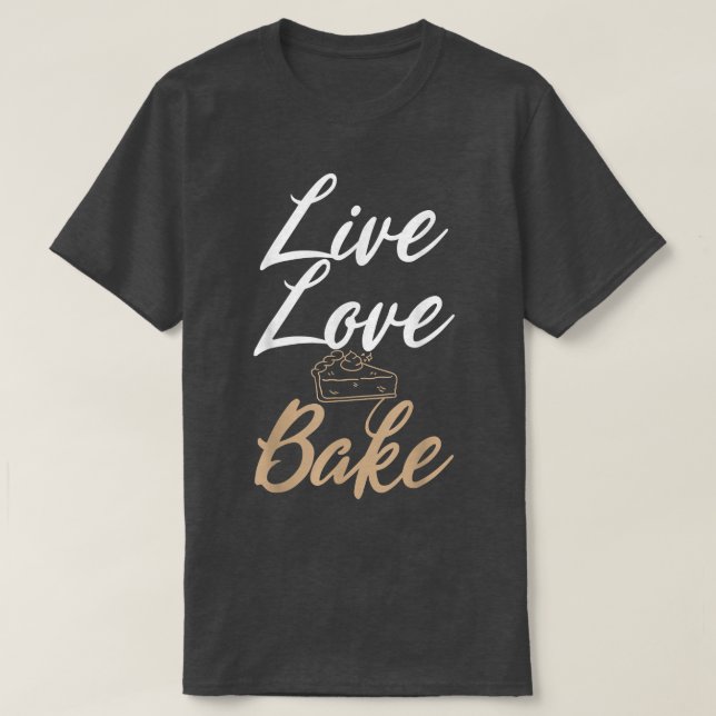 Liebe live Backbäckerei T-Shirt (Design vorne)