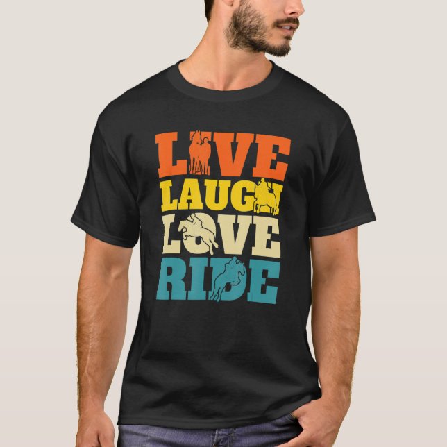 Liebe Live Laugh Reiten Reiten Reiten H T-Shirt (Vorderseite)
