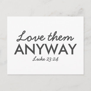 Liebe   Luke 23:24 Bibelverse Glaube Postkarte