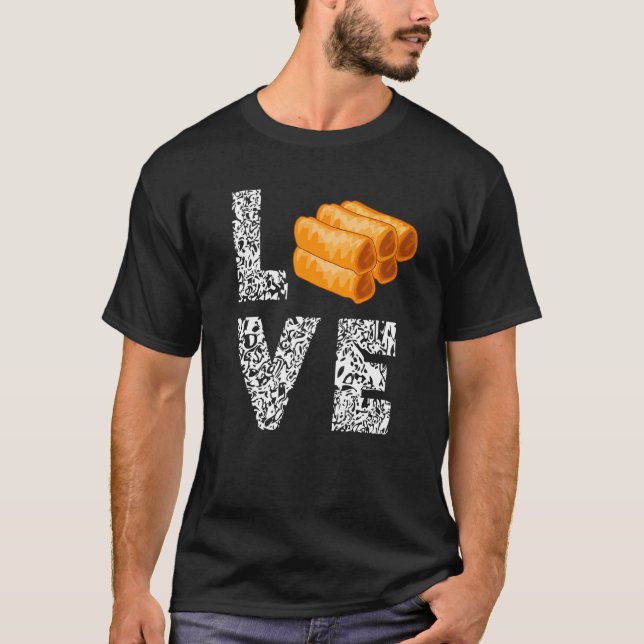 Liebe Lumpia Filipina Filipino Food Pinoy Feinschm T-Shirt (Vorderseite)